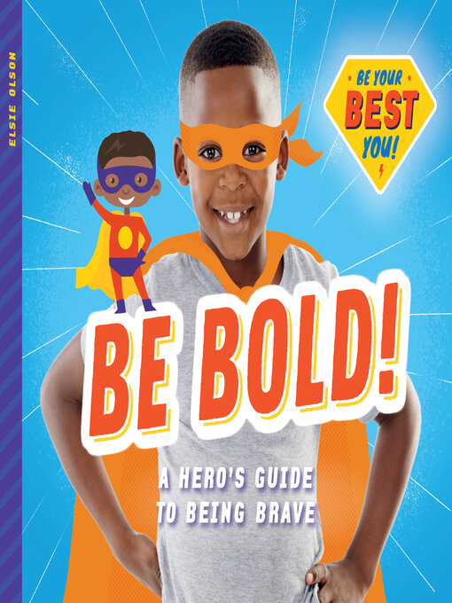 Title details for Be Bold! by Elsie Olson - Available